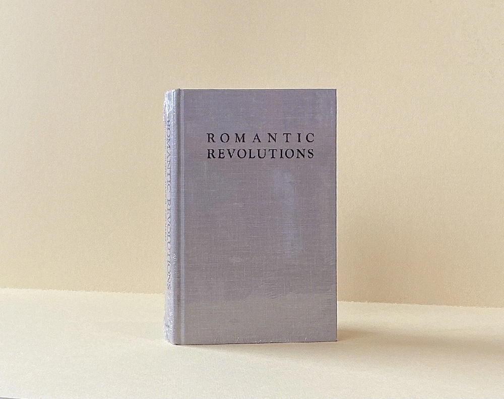 Romantic Revolutions: Criticism and Theory