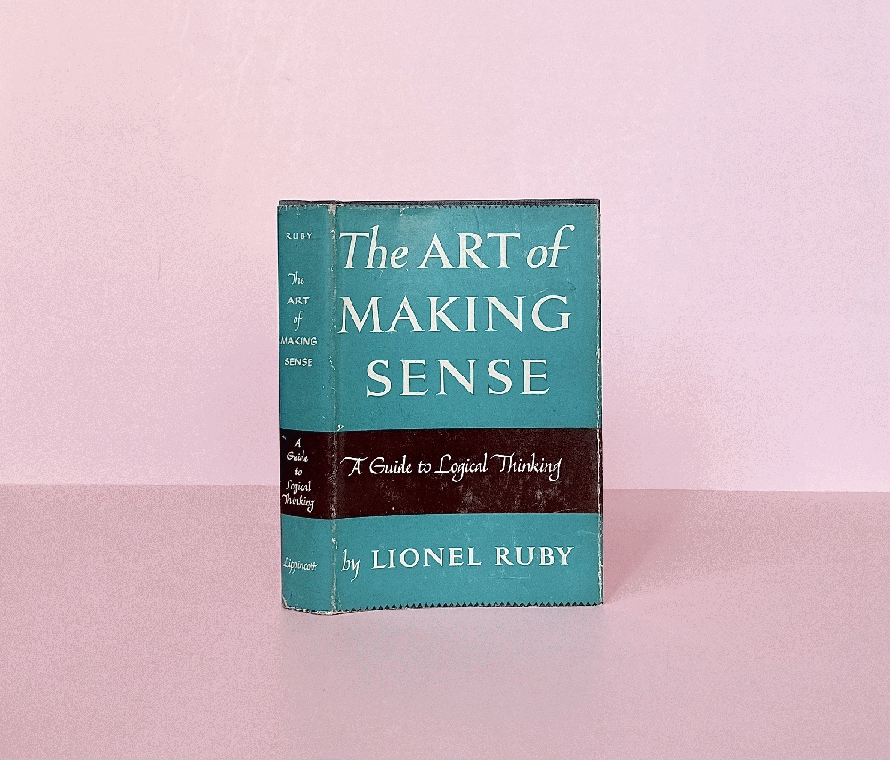 The Art of Making Sense