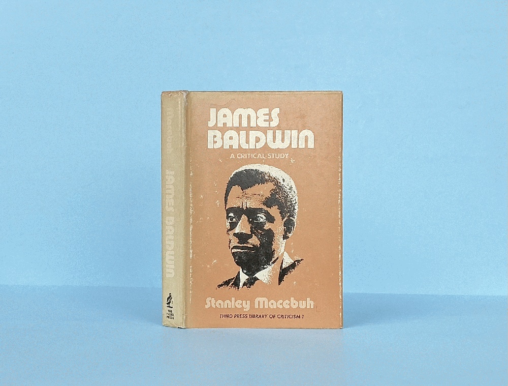 James Baldwin: A Critical Study (Third Press Library of Criticism, 1)