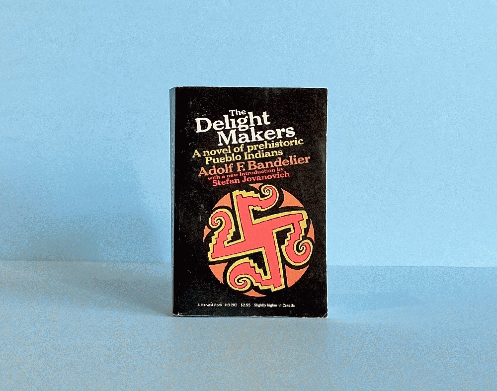 Image for The Delight Makers a novel of prehistoric Pueblo Indians The Delight Makers a novel of prehistoric Pueblo Indians
