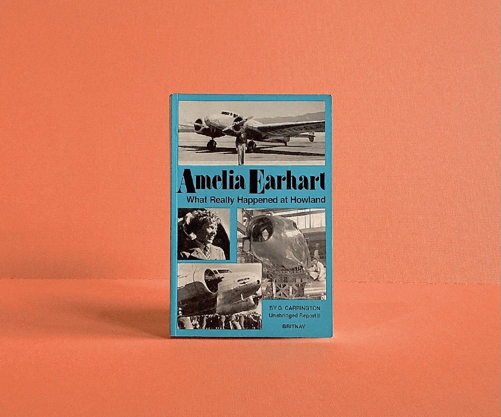 Amelia Earhart: What Really Happened at Howland, Report II