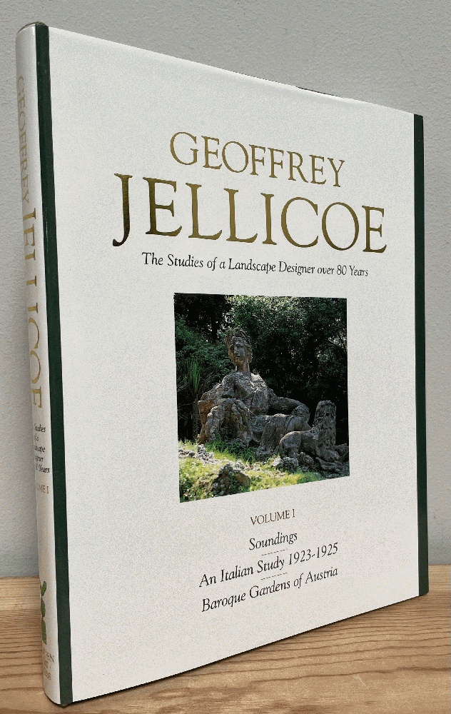 Image for Geoffrey Jellicoe, Vol. 1: Studies of a Landscape Designer Over 80 Years