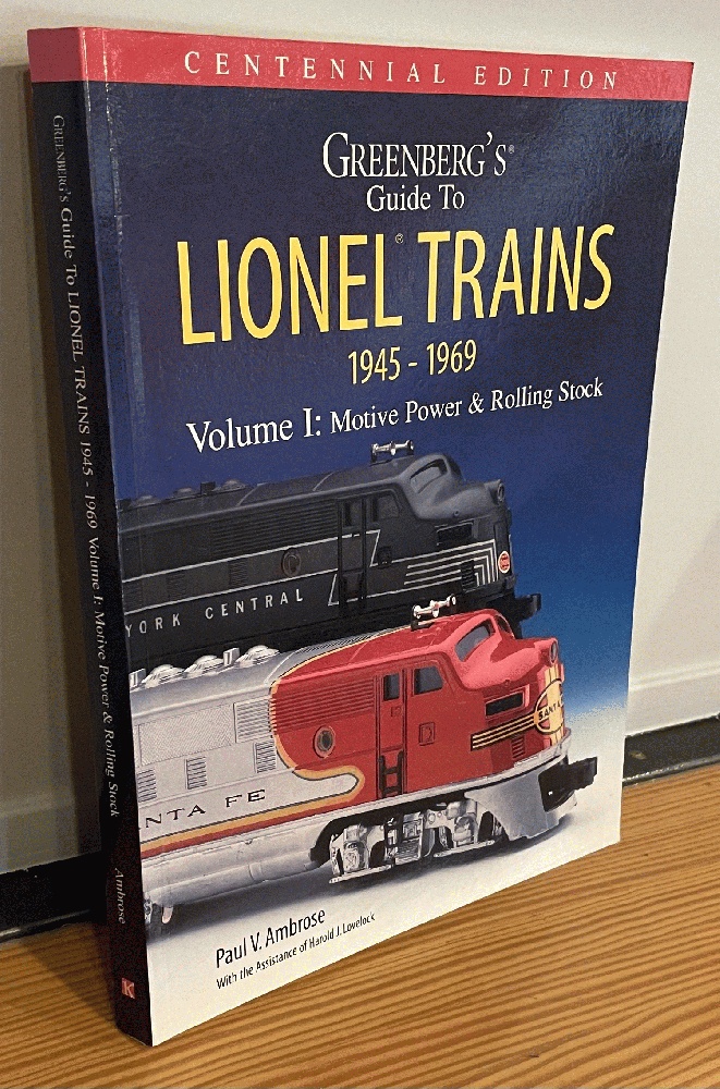 Image for Greenberg's Guide to Lionel Trains 1945-1969 Volume 1: Motive Power & Rolling Stock