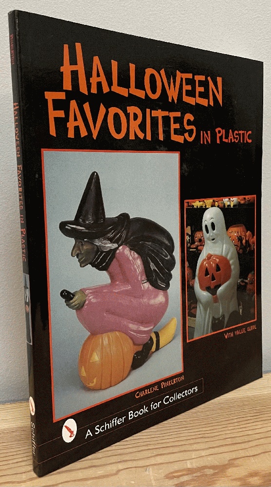 Image for Halloween Favorites in Plastic (A Schiffer Book for Collectors)