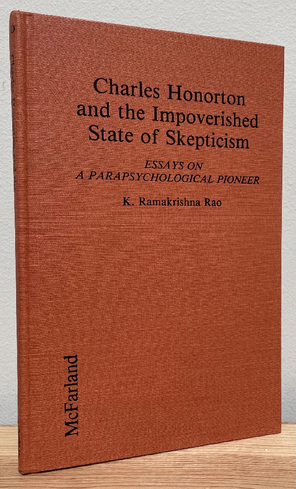 Image for Charles Honorton and the Impoverished State of Skepticism: Essays on a Parapsychological Pioneer