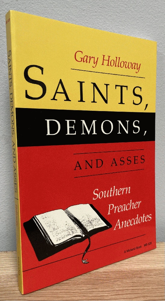 Image for Saints, Demons, and Asses: Southern Preacher Anecdotes