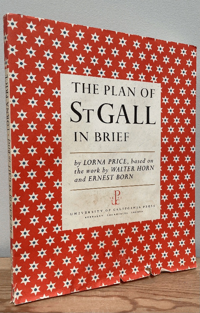 Image for The Plan of Saint Gall - In Brief: An Overview Based on the Three-Volume Work by Walter Horn and Ernest Born (Archaeological Illustrations)