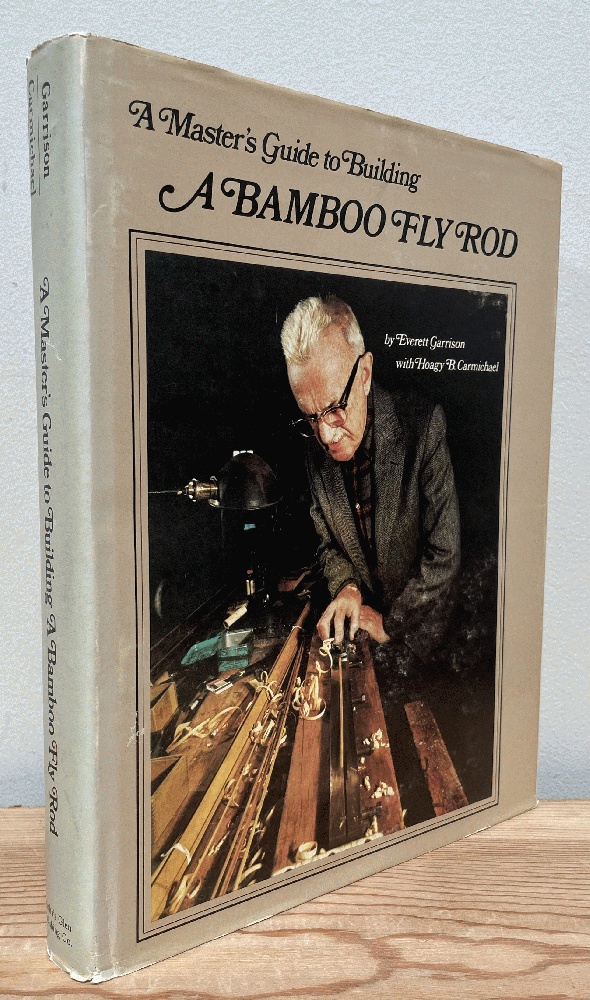 Master’s Guide To Building Bamboo FlyRod 197173.jpg
