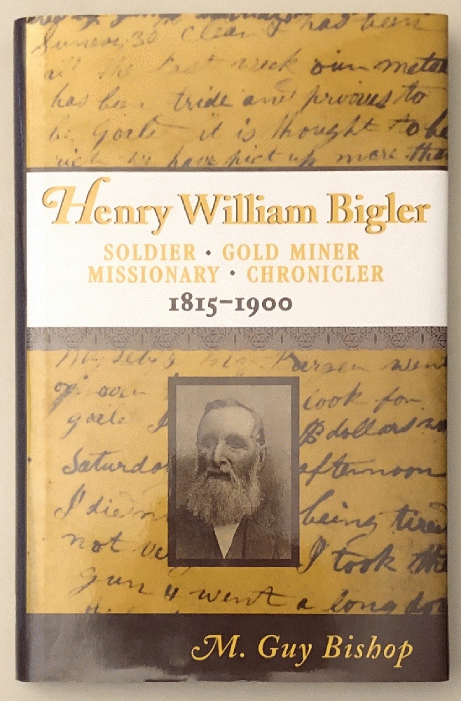 Image for Henry William Bigler (Western Experience Series) 1815-1900