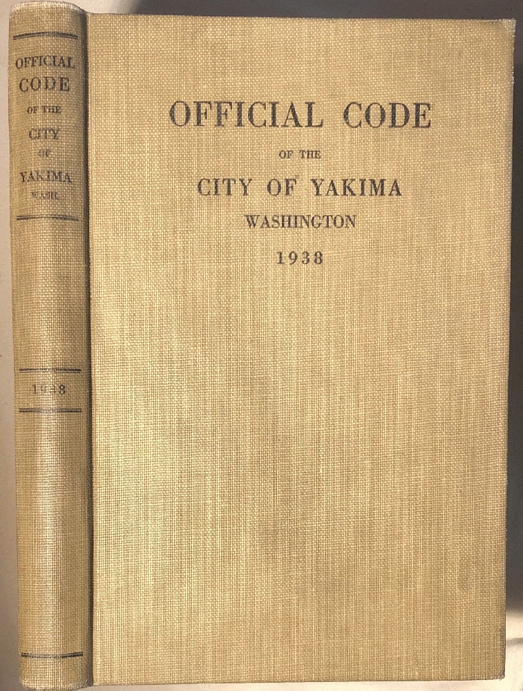 Official Code of the City of Yakima Washington