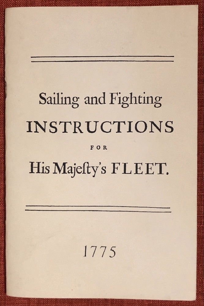 Image for Sailing and Fighting Instructions for His Majesty's Fleet (Historic Naval Documents)
